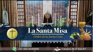 Santa Misa  I Miercoles  4122024  Orden de la Santa Cruz [upl. by Ymas697]