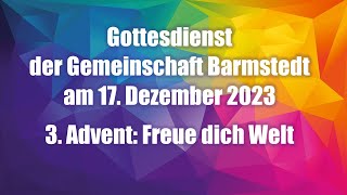 Gottesdienst am 17122023 [upl. by Samy]