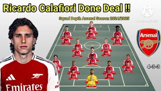 Calafiori Done Deal  Squad Depth Arsenal 20242025  With Calafiori amp Gyokeres Update 25 July [upl. by Pharaoh]