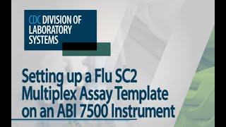 Setting up a Flu SC2 Multiplex Assay Template [upl. by Etnoled]