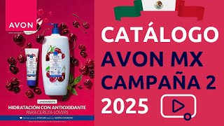 😎 CATÁLOGO AVON MÉXICO CAMPAÑA 2 2025 ✅ Completo [upl. by Lexerd846]