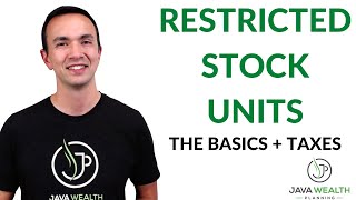 Restricted Stock Units The Basics amp Taxes [upl. by Rochette408]