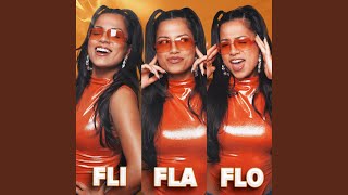 Fli Fla Flo [upl. by Halvaard]