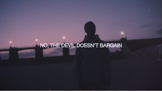 Alec Benjamin  Devil Doesnt Bargain Official Lyric Video [upl. by Zapot]