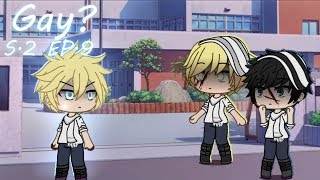 Gay  S2 Ep9  Gacha Life  Gay love story [upl. by Osborne]