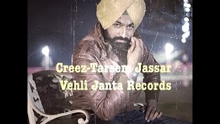 CREEZ•TARSEM JASSAR•FULL SONG [upl. by Madelle]