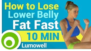 How to Lose Lower Belly Fat Fast [upl. by Cristiano]