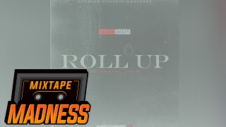 Clue x Skore Beezy  Roll Up MadExclusive  Mixtape Madness [upl. by Heilman]