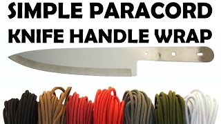 How To Wrap A Knife Handle With Paracord  Simple 35 Minute Wrap [upl. by Dloraj]