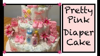 How to make CUTEST Diaper Cake EVER for Baby Shower  Its a Girl  DIY [upl. by Weidar682]