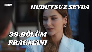 Hudutsuz Sevda 39Bölüm FragmanıDursuna Veda [upl. by Nylaret45]