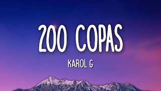 Karol G  200 Copas LetraLyrics [upl. by Tien]