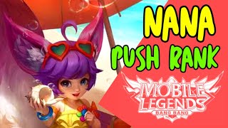 Nana Mobile Legends Gameplay  Push Rank [upl. by Lovett107]