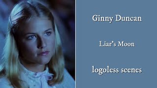 ginny duncan  liar’s moon logoless scenes [upl. by Arianna]