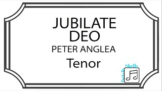 Jubilate Deo  Peter Anglea  Tenor [upl. by Vano]