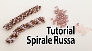 Tutorial Spirale Russa  Come realizzare la spirale russa con perline  Tecnica spirale russa [upl. by Llevra]