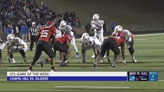 UNDER THE LIGHTS Chapel Hill vs Kilgore [upl. by Adnimra]