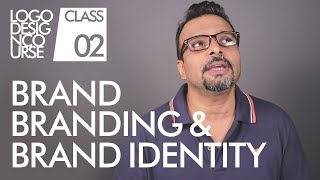 Brand Branding amp Brand Identity  Logo Design Course Class 2 in Urdu  Hindi [upl. by Beker]