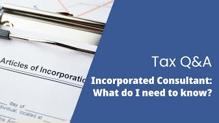 Personal Services Businesses PSBs and Incorporated Consultants  Tax QampA [upl. by Jaeger]