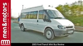 2003 Ford Transit Mini Bus Review [upl. by Yvonner]