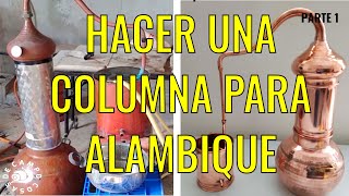 Hacer alambique de columna Parte 1 [upl. by Kepner348]