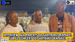 Interview aux parents de Santrinos Raphael sur le concert de Santrinos Raphael [upl. by Ahsenad]