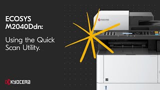 Kyocera M2040dn Using the Quick Scan Utility [upl. by Annoiek]