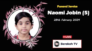 FUNERAL SERVICE I NAOMI JOBIN 5 I LIVE STREAM I CHRIST CHURCH I JABEL ALI I [upl. by Anasxor263]