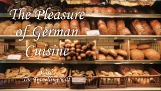 The Pleasure of German Cuisine [upl. by Yeung]