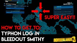 Bleedout Smithy Typhon Log THE PROPER WAY  Borderlands 3 [upl. by Jemie]