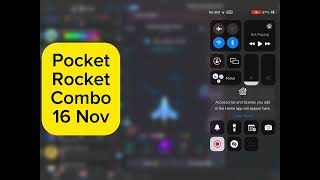 Pocket Rocket Daily Combo 16 November  Pocket Rocket Game 16 November Combo  pocket rocket today [upl. by Amandi]