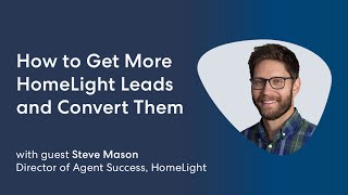 How to Get More HomeLight Leads and Convert Them [upl. by Linda]