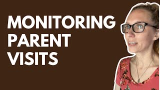 Foster parents monitoring parent visits in foster care [upl. by Friedberg435]