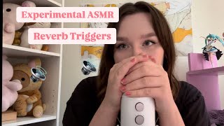 Experimental ASMR Reverb Triggers loud [upl. by Bland920]