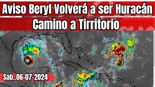 Atención aviso Importante Beryl volverá a ser Huracán se dirige a tierra huracan envivo [upl. by Uri414]