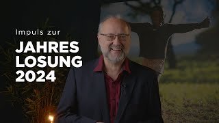 Impuls zur Jahres Losung 2024  1 Korinther 1614  Alles was ihr tut geschehe in Liebe [upl. by Magena]