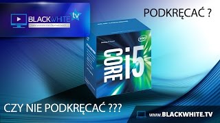 Czy warto podkręcać procesor  wpływ na wydajność w grach  i5 6600K  GTX 1070 [upl. by Valene482]