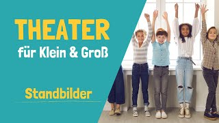 Theater für Klein und Groß  Standbilder [upl. by Gnivri]