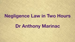 Negligence Law in Two Hours [upl. by Kloster]