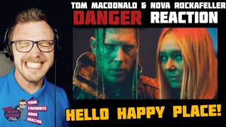 DANGER  Tom MacDonald amp Nova Rockafeller GFBF ADHD Reaction  HELLO HAPPY PLACE [upl. by Ycnaffit]