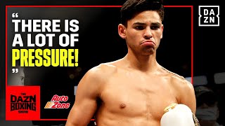 Does Ryan Garcia Need An Impressive Performance Against Oscar Duarte  The DAZN Boxing [upl. by Mastrianni606]