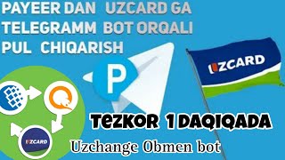 Payerda Uzcardga pul yechish  Uzcard dan Payerga pul kiritish  Obmen bot Uzchange [upl. by Adnilreh]