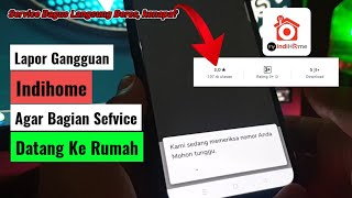 Cara Lapor Indihome Gangguan Lewat Aplikasi  Memanggil Service Wifi Indihome Yang LOS [upl. by Atrice736]