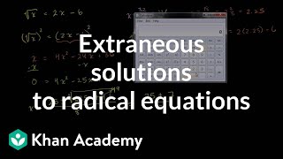 Extraneous solutions to radical equations  Algebra I  Khan Academy [upl. by Asiaj233]