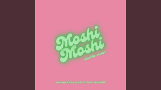 Moshi Moshi feat 百足 Sped up [upl. by Sivla]