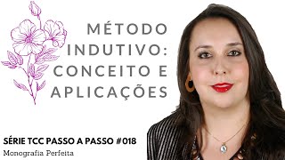 018   MÉTODOS  O que é Método Indutivo [upl. by Caresa]