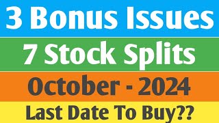 3 Bonus Issues amp 7 Stock Splits  October  2024  Best October Bonus amp Stock Split Analysis  Hindi [upl. by Yeclek]