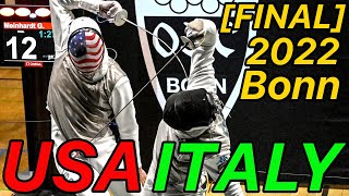 2022 Bonn FINAL USA v ITALY  Mens Foil Fencing Team World Cup Final [upl. by Iclek]