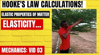 Hookes Law CALCULATIONS VID 03The Youngs Modulus Stress Strain Extension [upl. by Allred]