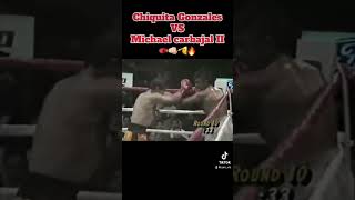 Chiquita Gonzalez vs Michael carbajal 2 [upl. by Cotterell677]